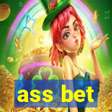 ass bet